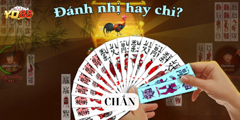 Nhận biết bài Chắn tốt xấu 