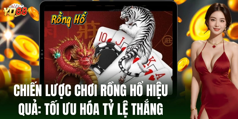 Rồng Hổ – Bí Quyết Chiến Thắng Trò Chơi Từ YO88