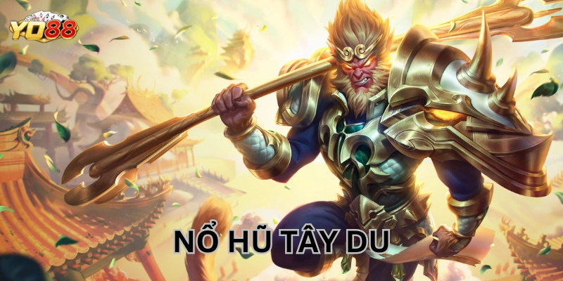 Nổ hũ Tây Du – Cơ hội làm giàu ngay trong tầm tay!