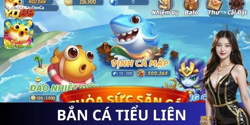 Bắn cá tiểu liên là một phiên bản mới của dòng game bắn cá