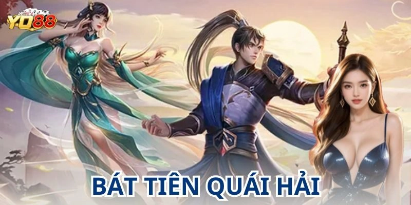 Bí ẩn Bát Tiên Quái Hải: Săn kho báu nổ hũ!