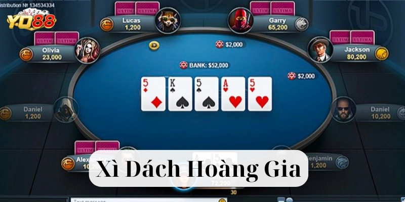 Xì Dách Hoàng Gia là gì?